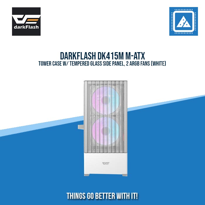 DARKFLASH DK415M M-ATX TOWER CASE W/ TEMPERED GLASS SIDE PANEL, 2 ARGB FANS (WHITE) DARKFLASH DK415M M-ATX TOWER CASE W/ TEMPERED GLASS SIDE PANEL, 2 ARGB FANS (WHITE)